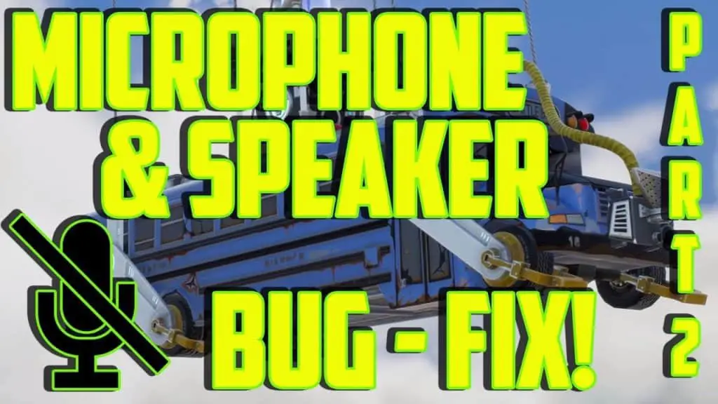 Fortnite Voice Chat not Working PC