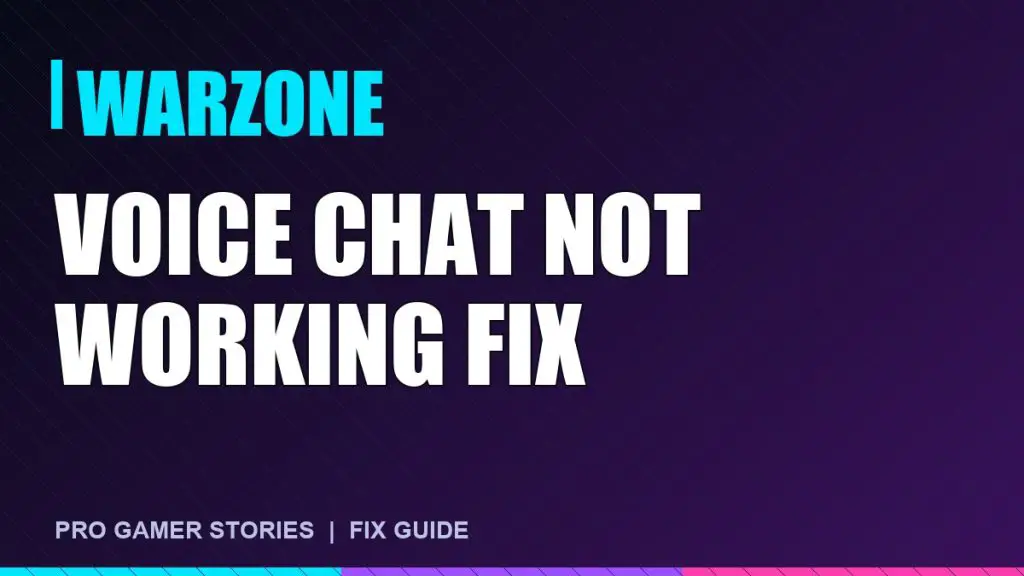 Warzone voice chat not working fix
